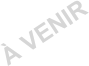 À VENIR